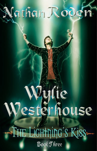 The Lightning’s Kiss (Wylie Westerhouse Book 3)